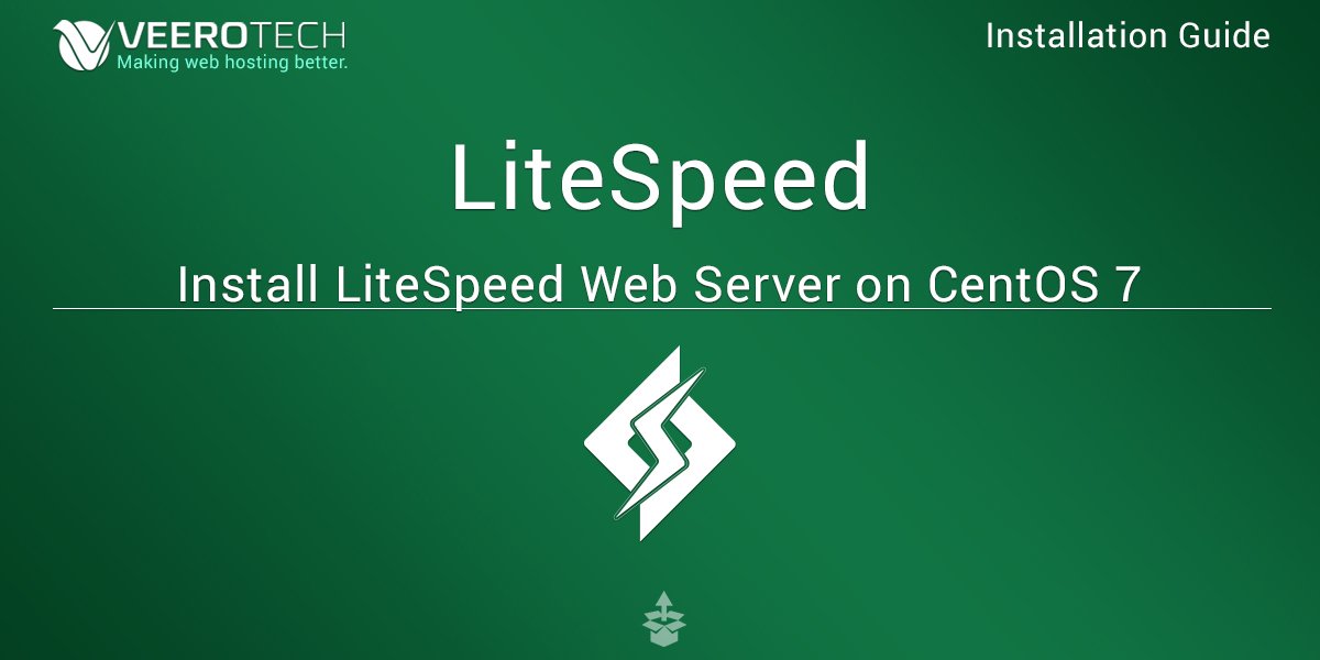 install-litespeed-web-server-on-centos-7